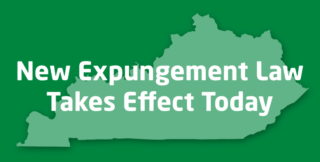 text: New Expungement law Takes Effect Today over graphic of Kentucky